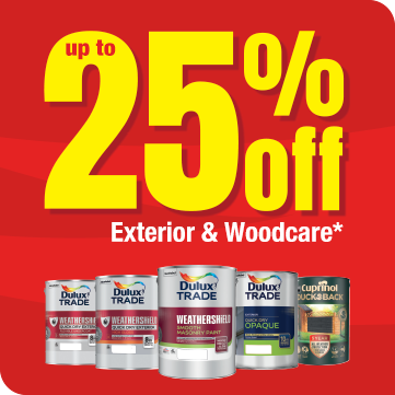 Up to 25% off Exterior & Woodcare